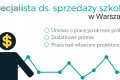 Pilne!! Specjalista Ds. Sprzeday Szkole/ Warszawa